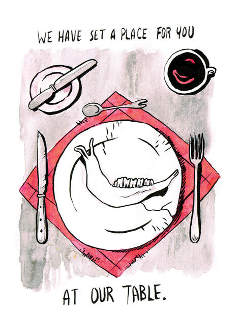 Devilry p5 A dinner plate with place setting. the plate has only an animal's jawbone on it. text reads: "we have set a place for you at our table."